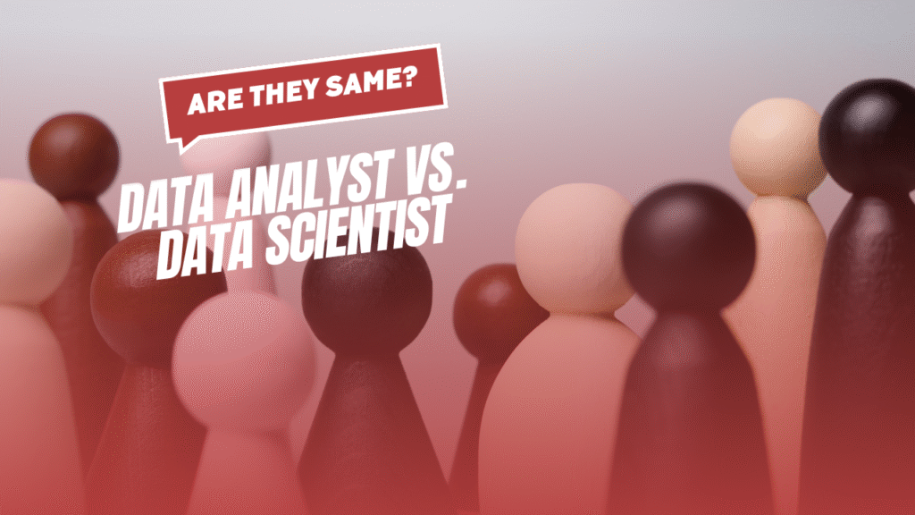 Difference Between Data Analyst And Data Scientist (1)